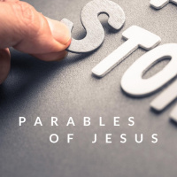 9-27-20 - Parables Of Jesus- Week 4