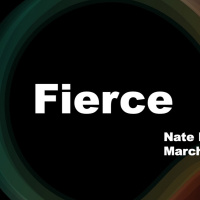 3-7-21 - Fierce