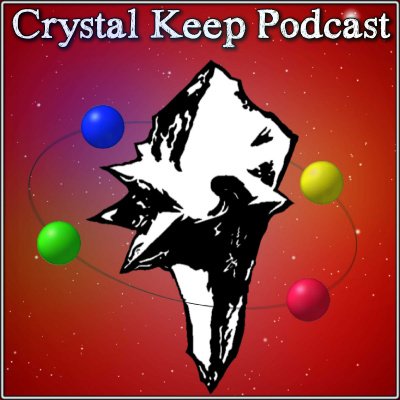 Crystal Keep Podcast