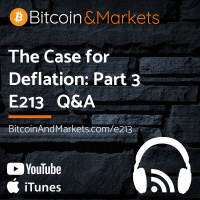 The Case for Deflation Part 3 - E213