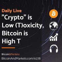 Crypto is Low (T)oxicity, Bitcoin is High T - Daily Live 12.8.22 | E278