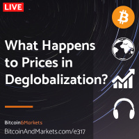 What Happens to Prices in Deglobalization? - Daily Live 2.13.23 | E317