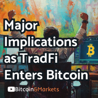 Bitcoin Spikes as TradFi Rushes In, Major Implications - E399