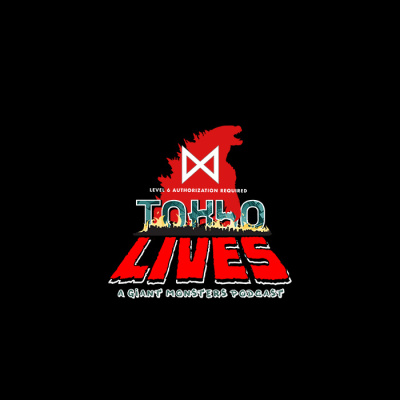Tokyo Lives: A Giant Monsters Podcast