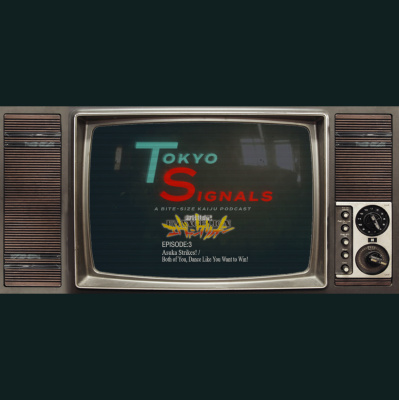 Tokyo Lives: A Giant Monsters Podcast