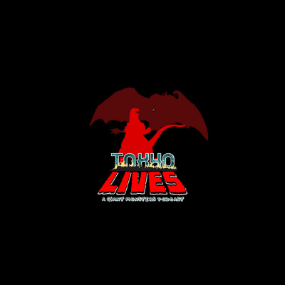Tokyo Lives: A Giant Monsters Podcast