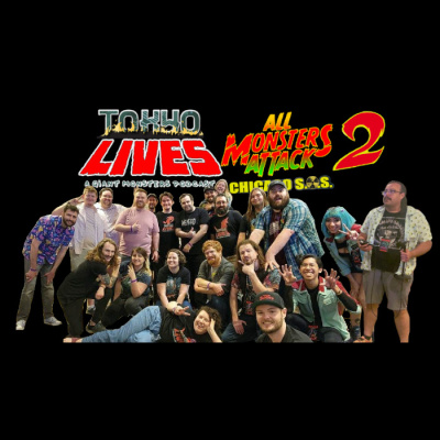 Tokyo Lives: A Giant Monsters Podcast
