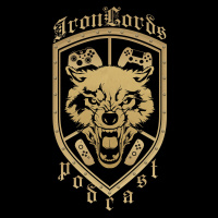 Iron Lords Podcast #49