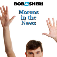 Morons- Keep your hands to yourself… Not literally