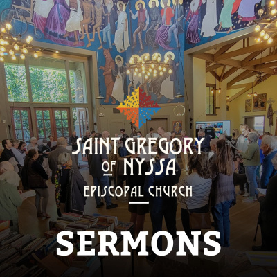 Sermons From St. Gregory Of Nyssa In San Francisco