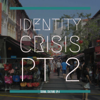 Episode 4 : Identity Crisis Part 2
