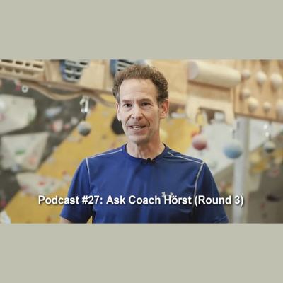 Eric Hörsts Training For Climbing Podcast
