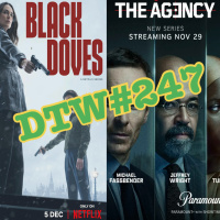 #247 - The Agency / Black Doves