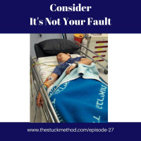 027: Consider Its Not Your Fault