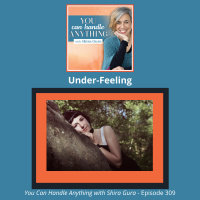 309: Under-Feeling
