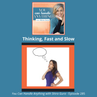 285: Thinking, Fast and Slow