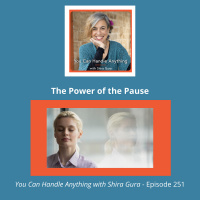251: The Power of the Pause