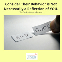 068: Consider Their Behavior is Not Necessarily a Reflection of You