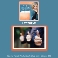 318: Let Them