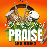 PST. KUNLE AJAYI MINISTRATIONS || SEVEN DAYS OF PRAISE- DAY 5 || AFTERNOON SESSION
