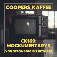 CK169: Mockumentarys - von Stromberg bis Intimate