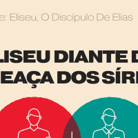5. Eliseu diante da ameaça dos sírios (2Reis 6.1-23) - Pr. Geimar de Lima