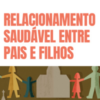 02. Relacionamento saudável entre pais e filhos (Efésios 6.1-4) - Rev. Gabriel Junqueira