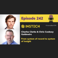 Charles Clarke  Chris Cooksey: Guidewire: From system of record to system of insight (242)