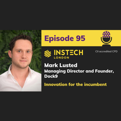 Instech London Podcast