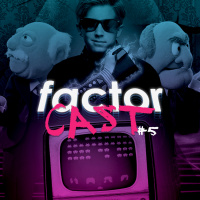 FactorCast #5 - Cétait mieux avant !