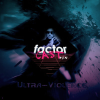 Factorcast #25 : Pas de violence, cest les vacances