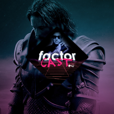 Le Factorcast