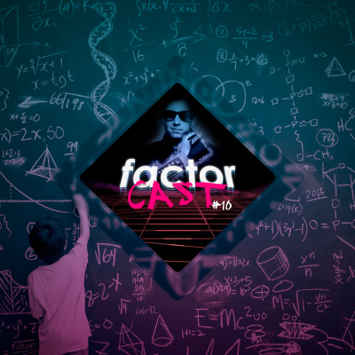 Le Factorcast