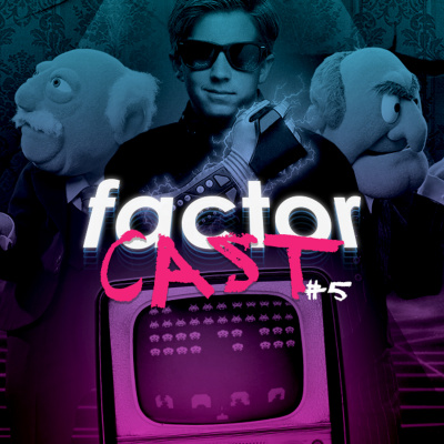 Le Factorcast