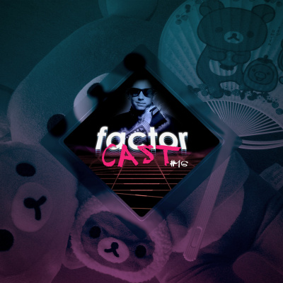 Le Factorcast