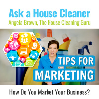 Best Marketing Tips - Ways to Promote Your Cleaning Business