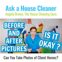 Before and After Pictures - Is it Wrong? - Marketing Your Cleaning Company