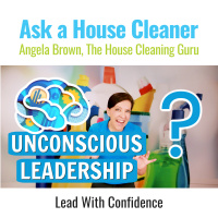 Unconscious Leadership (Cleaning Business Owners)