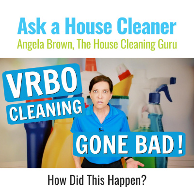 Ask A House Cleaner | Angela Brown | Savvy Cleaner | House Cleaning Tips