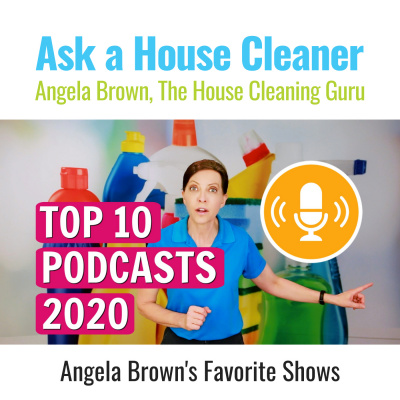 Ask A House Cleaner | Angela Brown | Savvy Cleaner | House Cleaning Tips