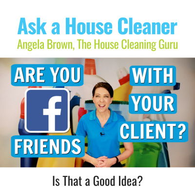 Ask A House Cleaner | Angela Brown | Savvy Cleaner | House Cleaning Tips