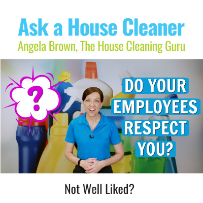 Ask A House Cleaner | Angela Brown | Savvy Cleaner | House Cleaning Tips