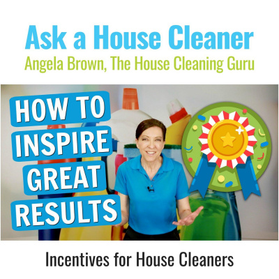 Ask A House Cleaner | Angela Brown | Savvy Cleaner | House Cleaning Tips