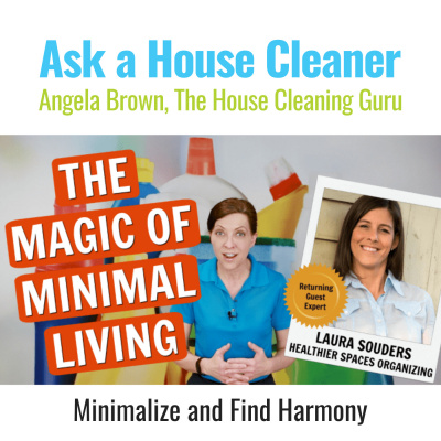 Ask A House Cleaner | Angela Brown | Savvy Cleaner | House Cleaning Tips