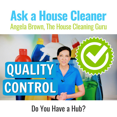Ask A House Cleaner | Angela Brown | Savvy Cleaner | House Cleaning Tips