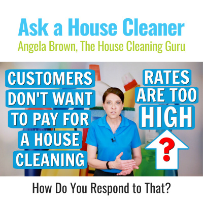 Ask A House Cleaner | Angela Brown | Savvy Cleaner | House Cleaning Tips