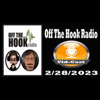 Off The Hook Radio 2/28/23