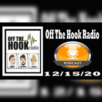 Off The Hook Radio 12/15/20