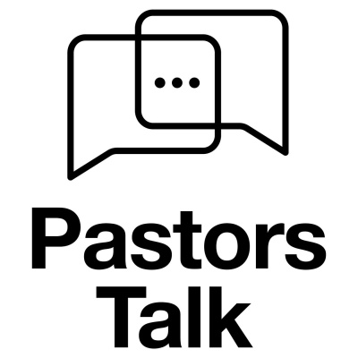 Pastors Talk