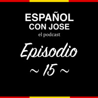Episodio 15. Seguimos deshaciendo